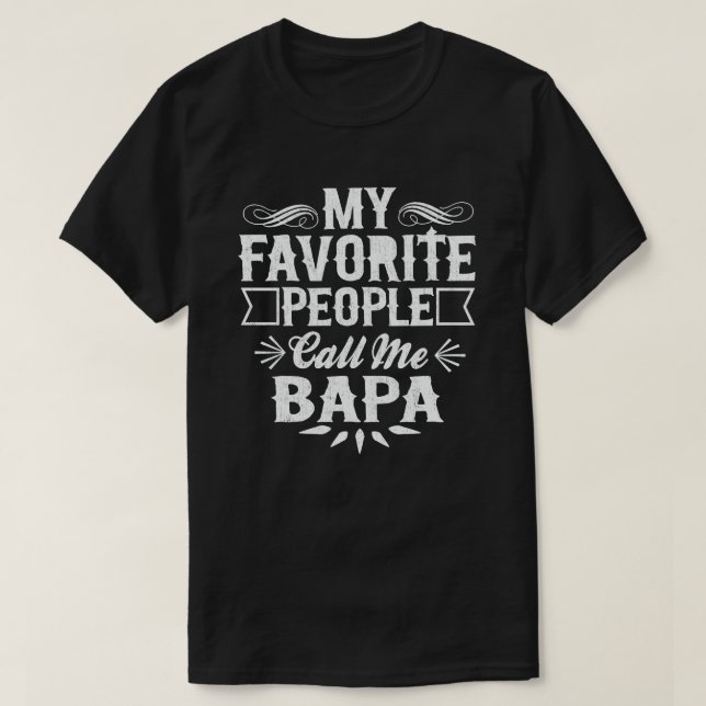 Camiseta Minhas Pessoas Favoritas Me Chamam De Avô Engraçad (Frente do Design)