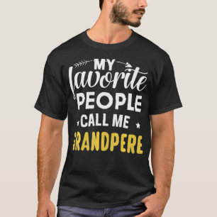 Camiseta Minhas Pessoas Favoritas Me Chamam De Avô Engraçad