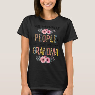 Camiseta Minhas Pessoas Favoritas Me Chamam De Avó Feliz Mã