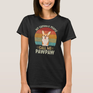Camiseta Minhas Pessoas Favoritas Me Chamam De Corgi De Paw