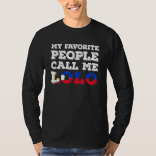 Camiseta Minhas Pessoas Favoritas Me Chamam De Lolo Filipin