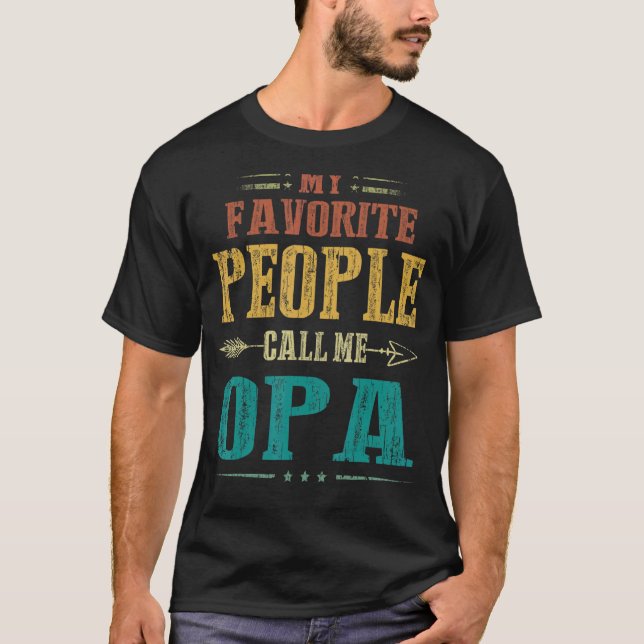Camiseta Minhas Pessoas Favoritas Me Chamam De Pai De Opa P (Frente)