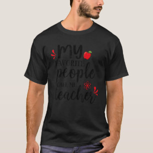 Camiseta Minhas Pessoas Favoritas Me Chamam De Professor Sa