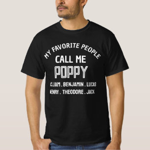 Camiseta Minhas Pessoas Favoritas Me Chamam de Vovô Poppy d