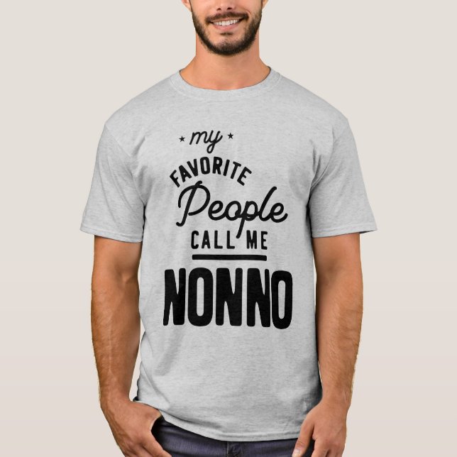 Camiseta Minhas Pessoas Favoritas Me Chamam Não (Frente)