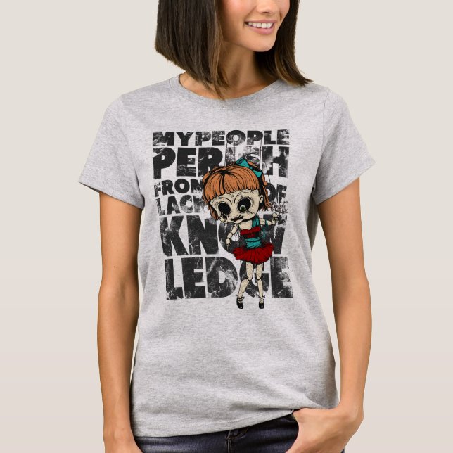 Camiseta Minhas pessoas perecem - o t-shirt das mulheres (Frente)