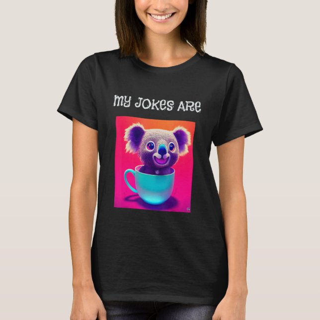 Camiseta Minhas Piadas São Koala Tea Engraçada Brincando Co (Frente)