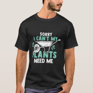 Camiseta Minhas Plantas Precisam De Mim Jardim Carrinho de