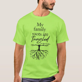 Camiseta Minhas Raízes Familiares São Emaranhadas