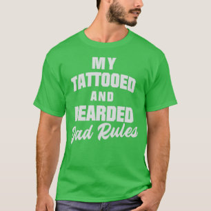 Camiseta Minhas regras de Pai tatuado e barbudo orgulham a