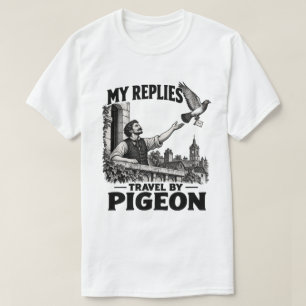 Camiseta Minhas Respostas Viajam por Pombo – Divertido T Vi