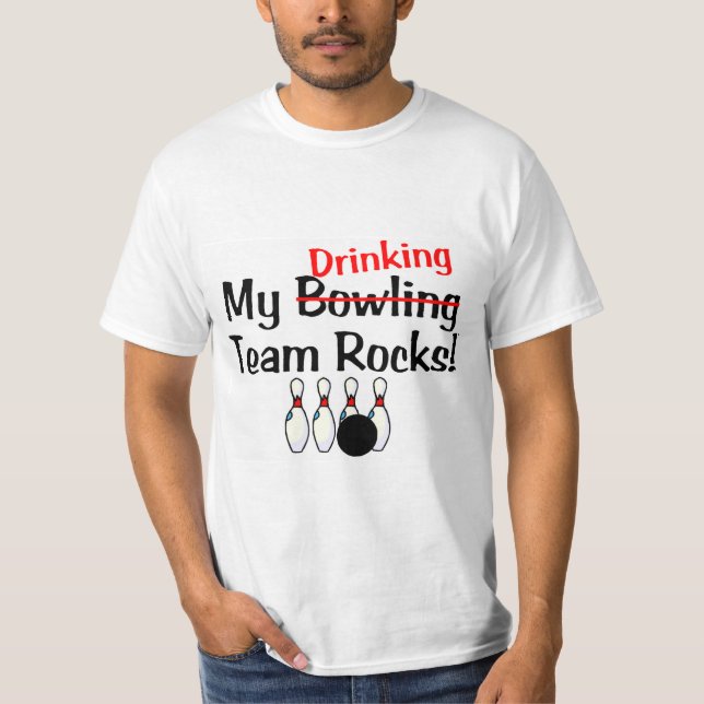 Camiseta Minhas rochas da equipe da boliche (bebendo) (Frente)