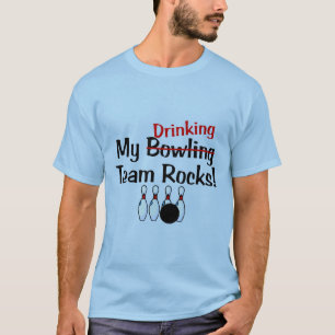 Camiseta Minhas rochas da equipe da boliche (bebendo)