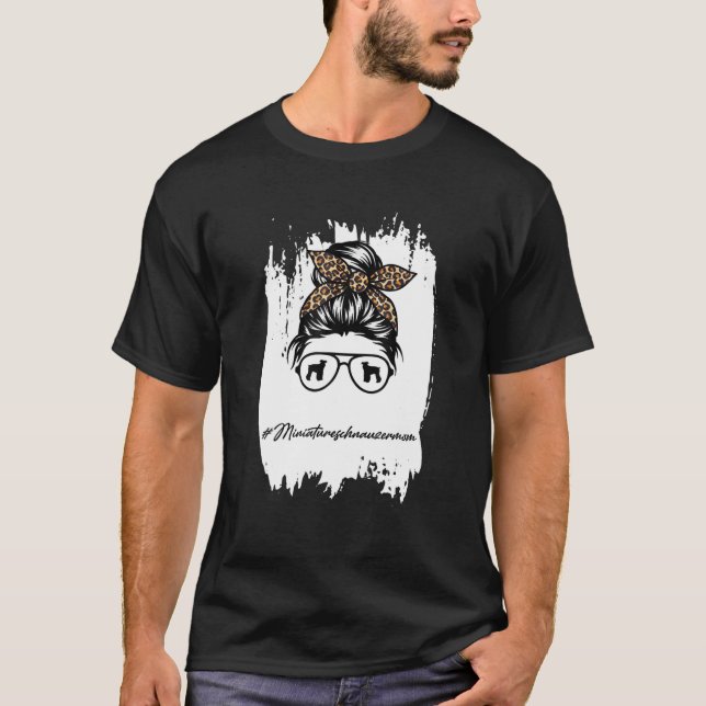 Camiseta Miniatura Schnauzer Mãe Messy Bun Leopard (Frente)
