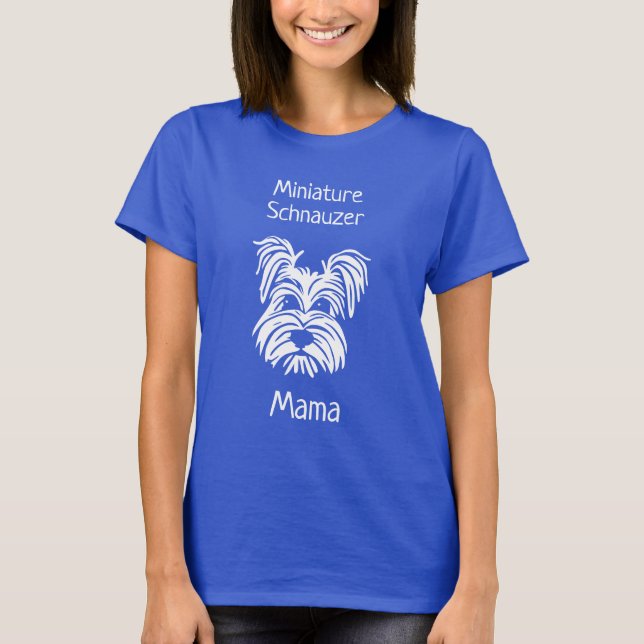 Camiseta Miniatura Schnauzer Mama T-Shirt (Frente)