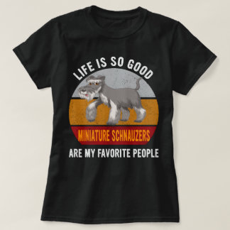 Camiseta Miniatura Schnauzers É Minha Pessoas Favorita Dogm
