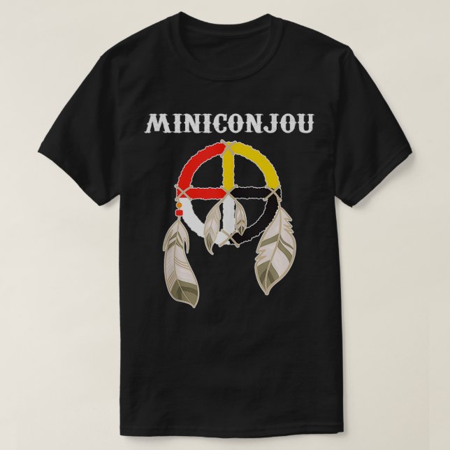 Camiseta Miniconjou Lakota Sioux South Dakota Medicine Whar (Frente do Design)