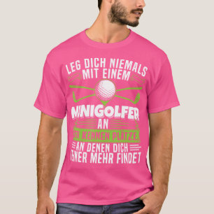 Camiseta Minigolf Dizendo Humor Mini Golf Club Minigolfer