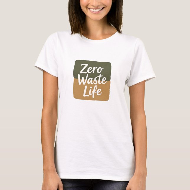 Camiseta Minimalist Digital Graphic “Zero Waste Life” Handw (Frente)