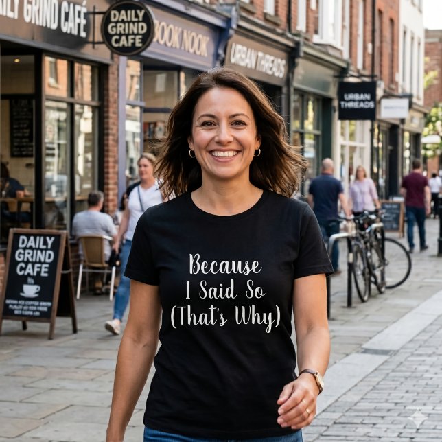 Camiseta Minimalist Mom Squad Because I Said So  (Criador carregado)