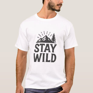 Camiseta Minimalista Fique Selvagem Montanha Ao Ar
