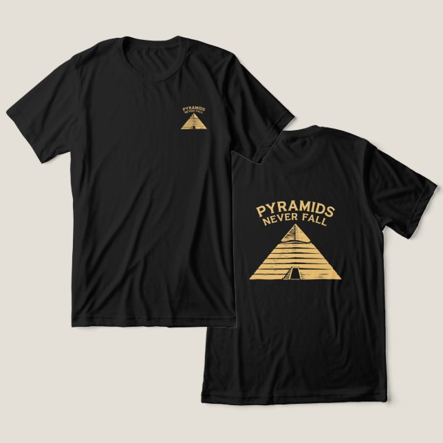 Camiseta Minimalista Pyramids Never Fall Egito (Design Frente e Verso)