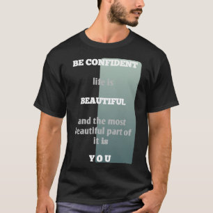 Camiseta Minimalista Seja Confiante Tipografia Inspirador 
