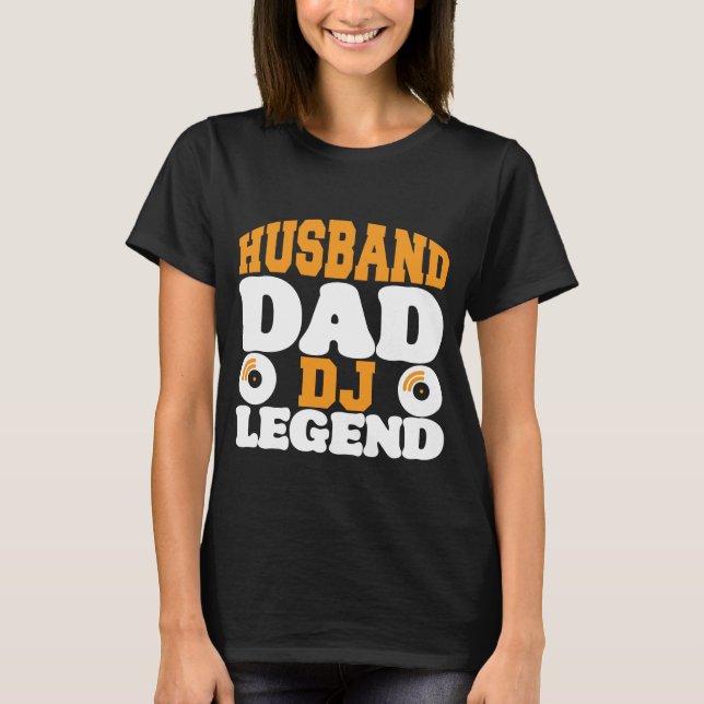 Camiseta Mínimo de Legenda do Pai Marido DJ (Frente)