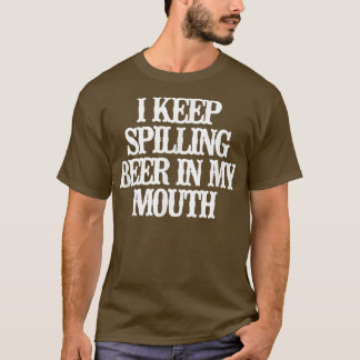 Camiseta Mínimo Engraçado Eu Continuo Espalhando Cerveja Na