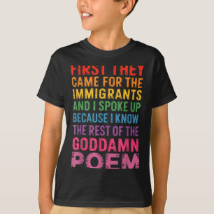 Camiseta Mínimo Primeiro eles vieram para os imigrantes eu