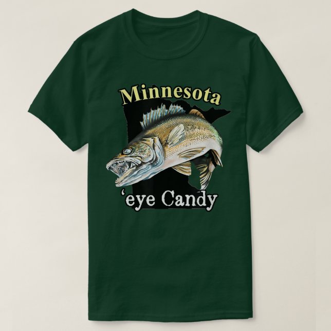 Camiseta Minnesota Eye Candy Funny Walleye 810 (Frente do Design)