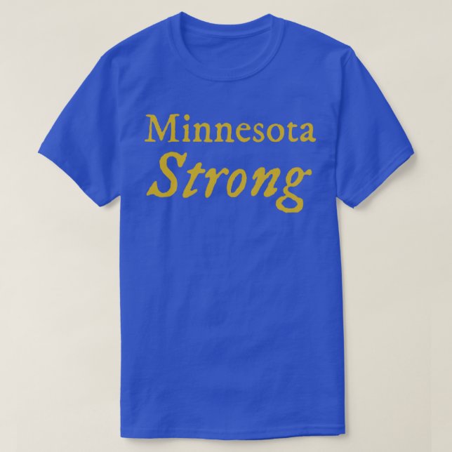 Camiseta Minnesota Strong (Frente do Design)