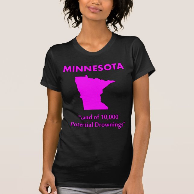 Camiseta Minnesota - Terra de 10.000 Afogamentos Potenciais (Frente)