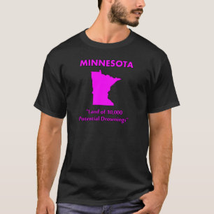 Camiseta Minnesota - Terra de 10.000 Afogamentos Potenciais