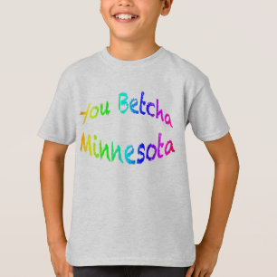 Camiseta Minnesota You Betcha kt