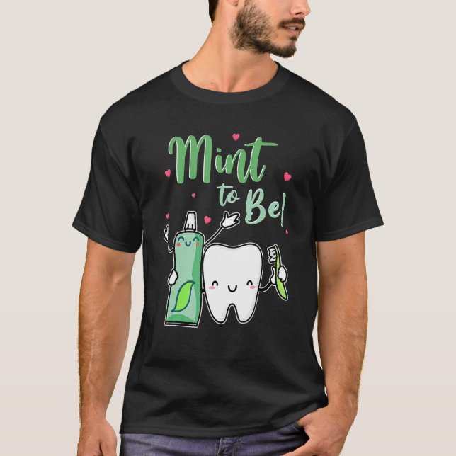 Camiseta Mint Para Ser Engraçado Pasta De Dente E Dentista  (Frente)
