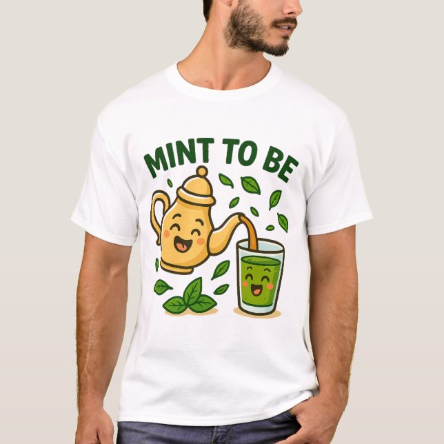 Camiseta Mint to Be – Funny Moroccan Tea Cartoon (Frente)