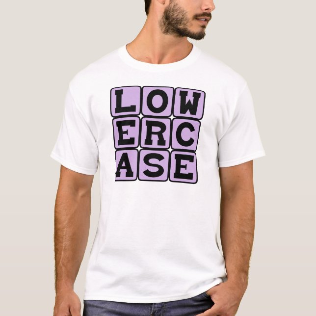 Camiseta Minúsculo, Estilo de Letra (Frente)