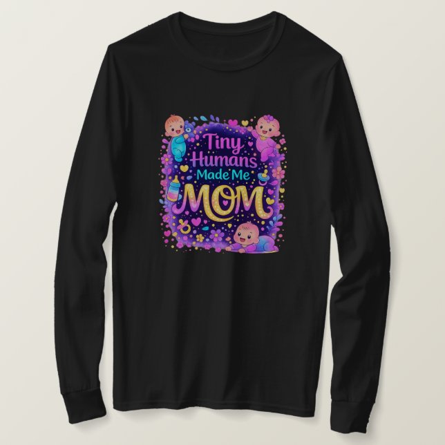 Camiseta Minúsculos Humanos Me Fizeram Mãe | Prese (Frente do Design)