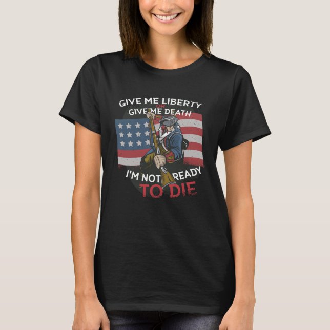 Camiseta Minutemen Give Me Liberty 4th of July 1776 (Frente)