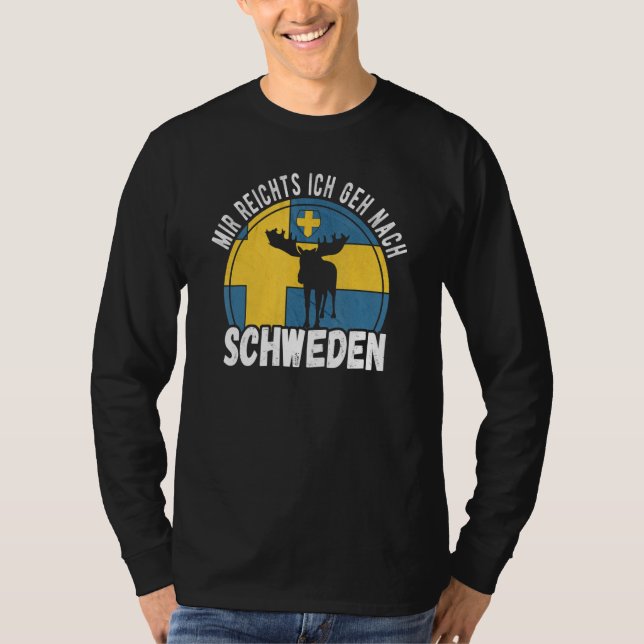 Camiseta Mir reichts ich geh nach Sweden (Frente)