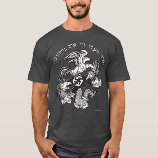 Camiseta "Mir Veln Zey Iberlebn"