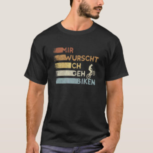 Camiseta Mir Wurscht Ich Geh Biken Mountain Bike Wheelie