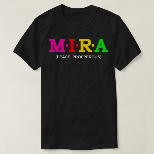 Camiseta Mira Peace Prosperous 1 (Frente do Design)