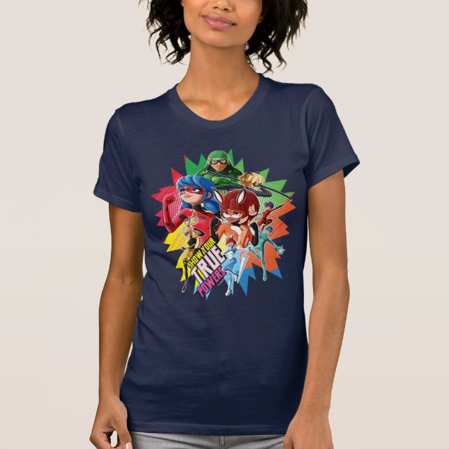 Camiseta Miraculoso Mostra Seus Poderes Verdadeiros (Frente)