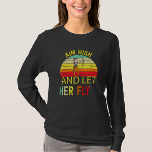 Camiseta Mire Alto E Deixe-A Voar Humor Dizendo