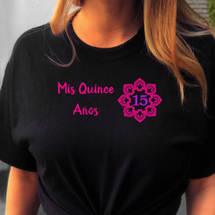 Camiseta Mis Quince Anos Pink Lace Flower Quinceanera Black