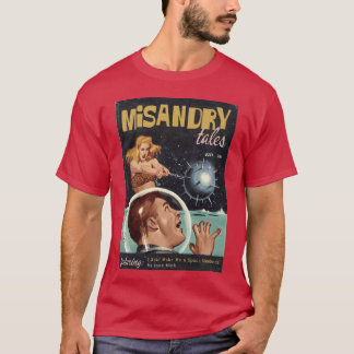 Camiseta MISANDRY TALES Magazine Featuring Make Me a Space 