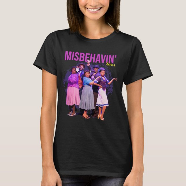 Camiseta misbehavin turnê de dança - Misbehavin (Frente)