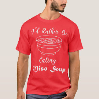 Camiseta Miso Soup Ramen Noodles Chef981 Comida japonês